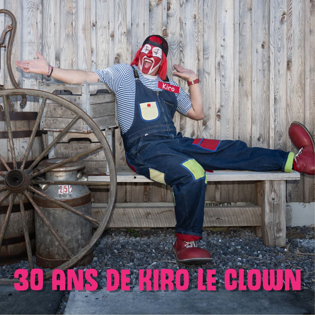30 ans de Kiro le clown